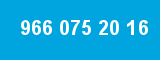966 075 20 16